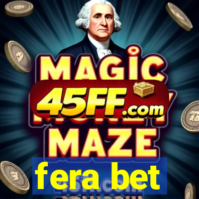 fera bet